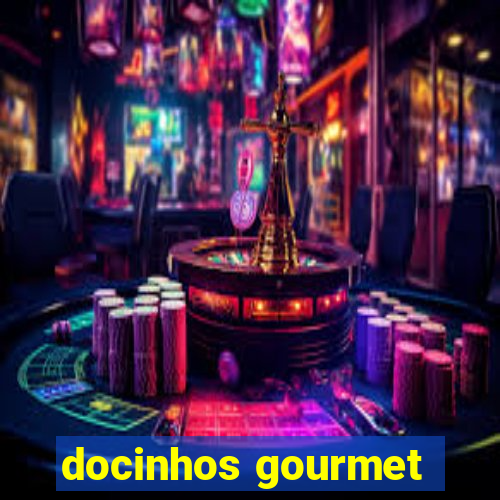 docinhos gourmet